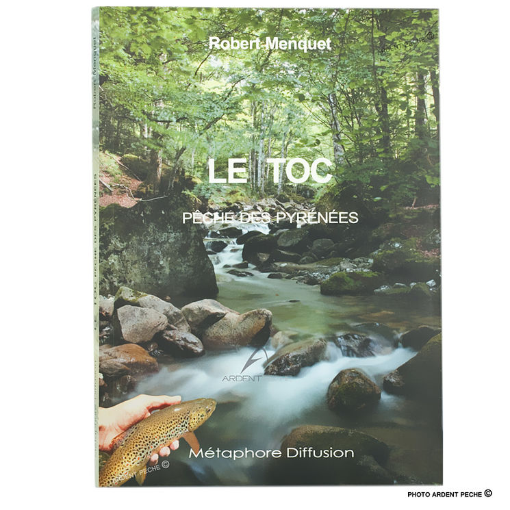 Livre Le toc - Pêche des Pyrénées
